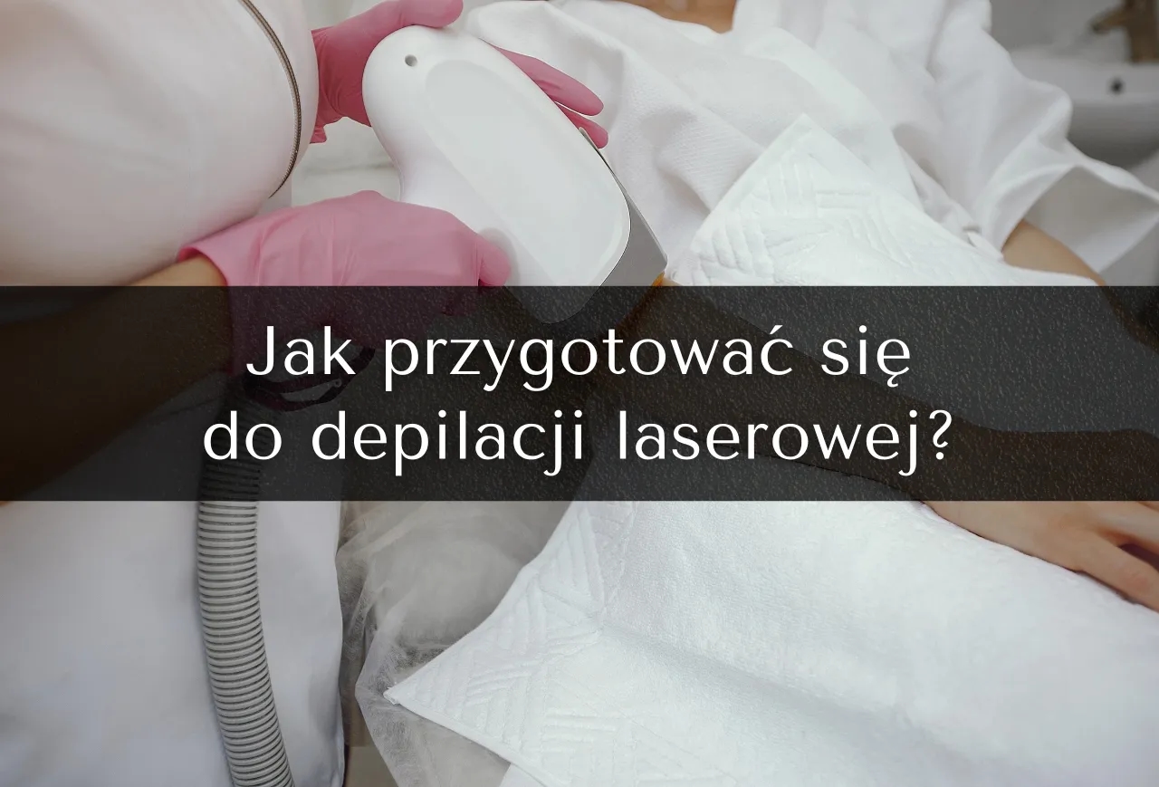 Jak się przygotować do depilacji laserowej, aby uniknąć problemów